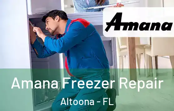  Amana Freezer Repair Altoona - FL