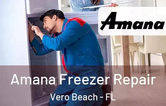  Amana Freezer Repair Vero Beach - FL
