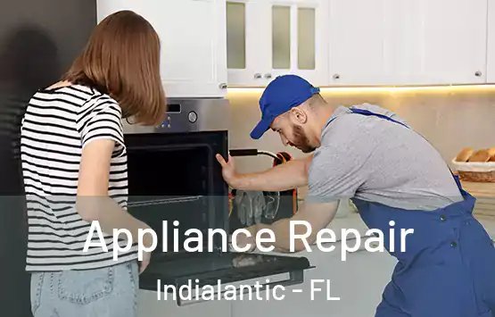  Appliance Repair Indialantic - FL