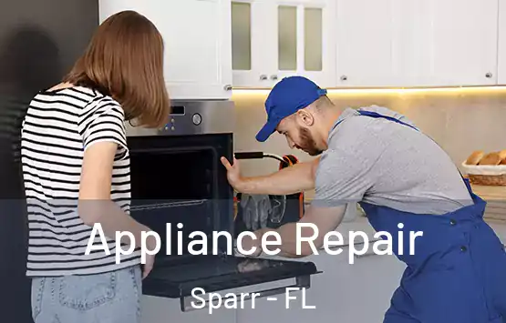  Appliance Repair Sparr - FL