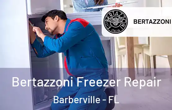  Bertazzoni Freezer Repair Barberville - FL