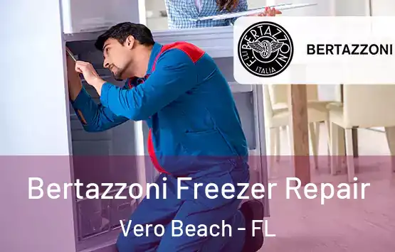  Bertazzoni Freezer Repair Vero Beach - FL