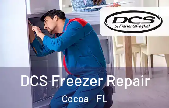  DCS Freezer Repair Cocoa - FL