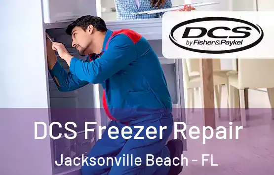  DCS Freezer Repair Jacksonville Beach - FL
