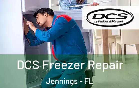  DCS Freezer Repair Jennings - FL