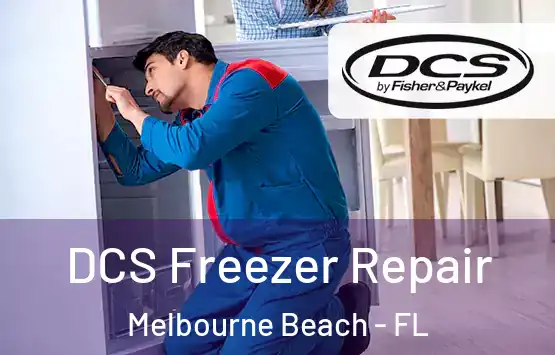  DCS Freezer Repair Melbourne Beach - FL