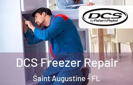  DCS Freezer Repair Saint Augustine - FL
