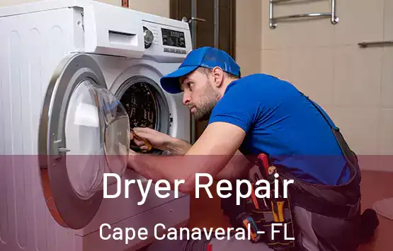  Dryer Repair Cape Canaveral - FL
