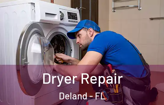  Dryer Repair Deland - FL