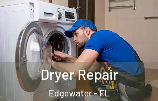  Dryer Repair Edgewater - FL