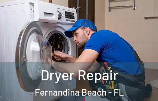  Dryer Repair Fernandina Beach - FL