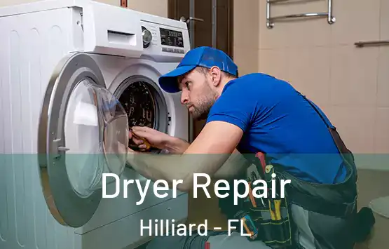  Dryer Repair Hilliard - FL