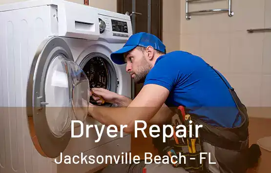  Dryer Repair Jacksonville Beach - FL