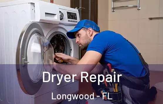  Dryer Repair Longwood - FL