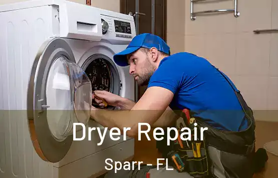  Dryer Repair Sparr - FL