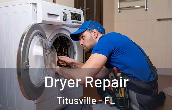  Dryer Repair Titusville - FL