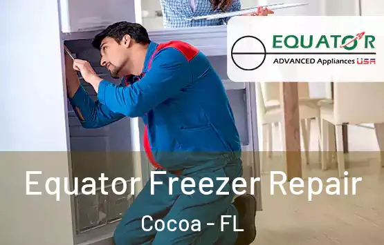  Equator Freezer Repair Cocoa - FL