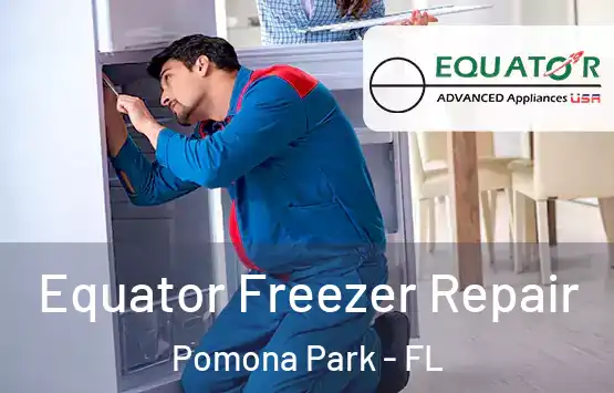  Equator Freezer Repair Pomona Park - FL