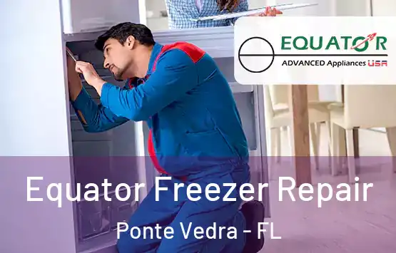  Equator Freezer Repair Ponte Vedra - FL