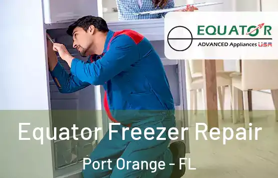  Equator Freezer Repair Port Orange - FL