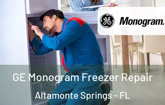  GE Monogram Freezer Repair Altamonte Springs - FL