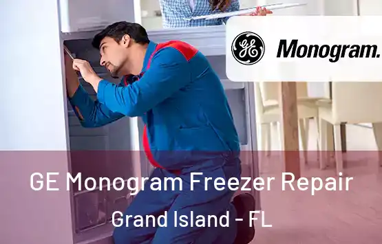  GE Monogram Freezer Repair Grand Island - FL