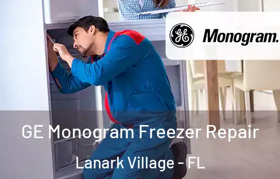  GE Monogram Freezer Repair Lanark Village - FL