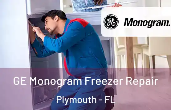  GE Monogram Freezer Repair Plymouth - FL