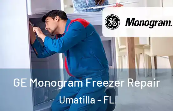  GE Monogram Freezer Repair Umatilla - FL
