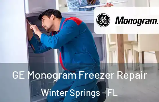  GE Monogram Freezer Repair Winter Springs - FL