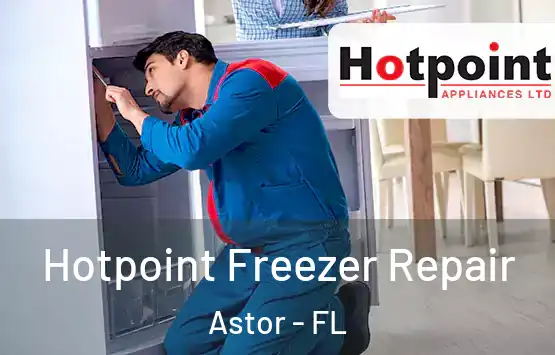  Hotpoint Freezer Repair Astor - FL