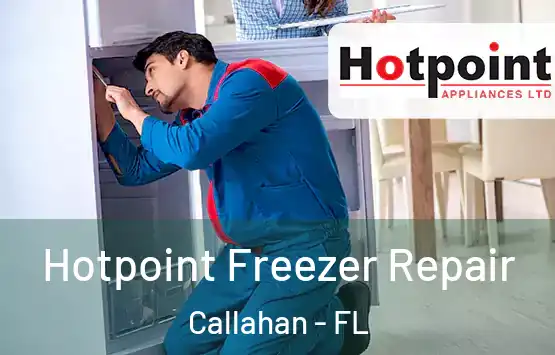  Hotpoint Freezer Repair Callahan - FL