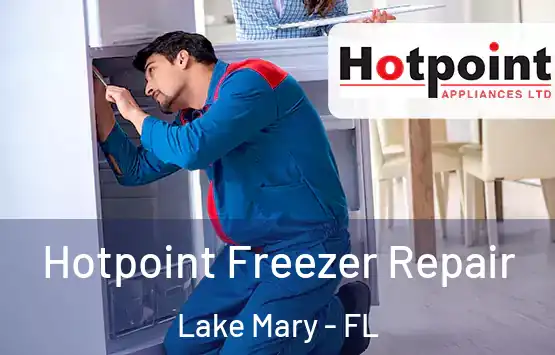  Hotpoint Freezer Repair Lake Mary - FL