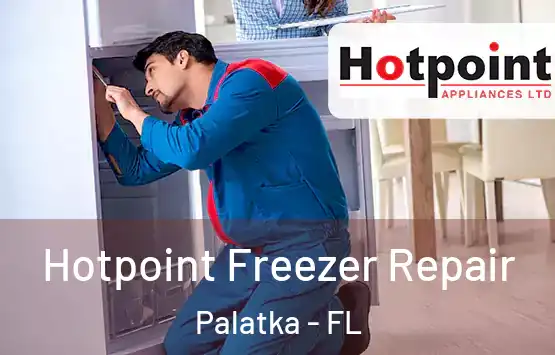  Hotpoint Freezer Repair Palatka - FL