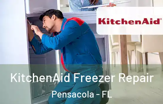  KitchenAid Freezer Repair Pensacola - FL
