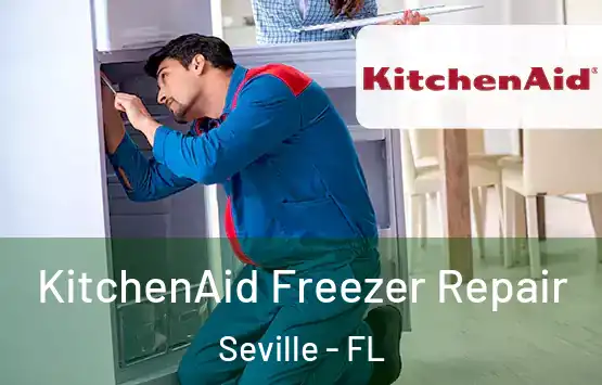  KitchenAid Freezer Repair Seville - FL