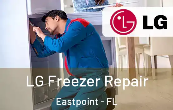  LG Freezer Repair Eastpoint - FL