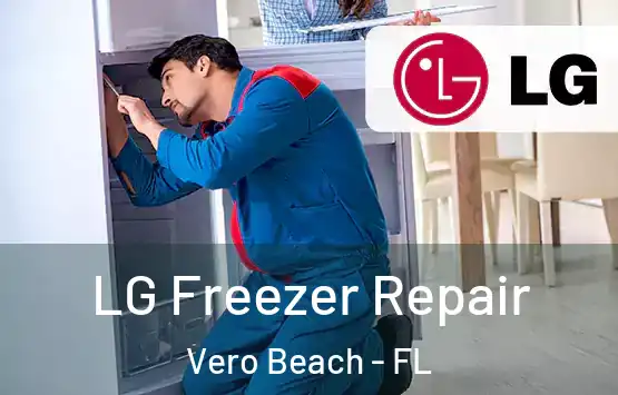  LG Freezer Repair Vero Beach - FL
