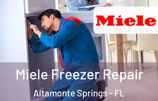  Miele Freezer Repair Altamonte Springs - FL