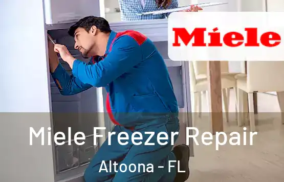  Miele Freezer Repair Altoona - FL