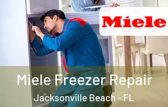  Miele Freezer Repair Jacksonville Beach - FL