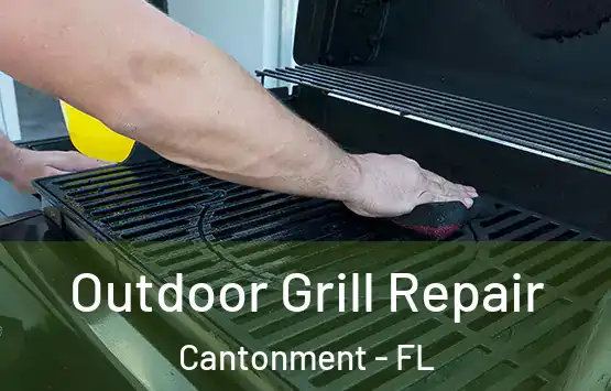 Outdoor Grill Repair Cantonment - FL