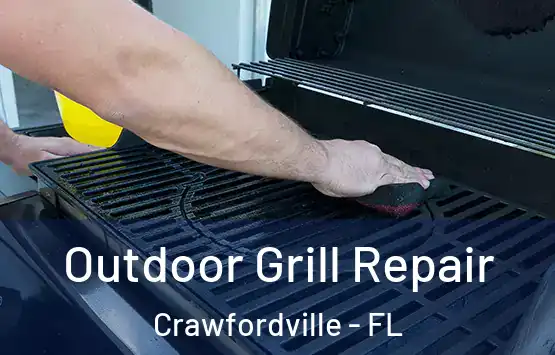  Outdoor Grill Repair Crawfordville - FL