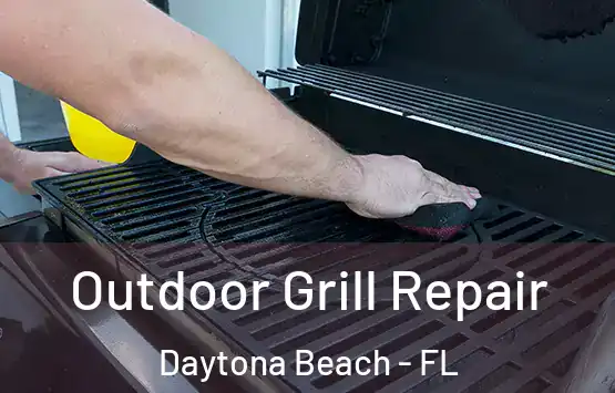  Outdoor Grill Repair Daytona Beach - FL