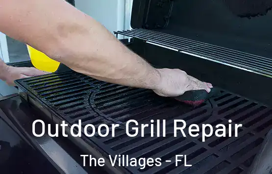  Outdoor Grill Repair The Villages - FL
