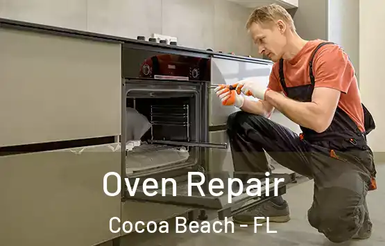  Oven Repair Cocoa Beach - FL