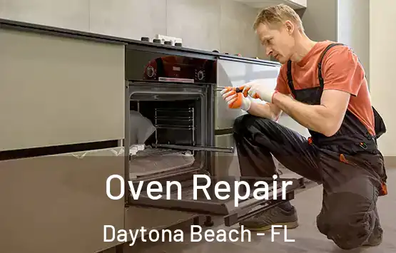  Oven Repair Daytona Beach - FL