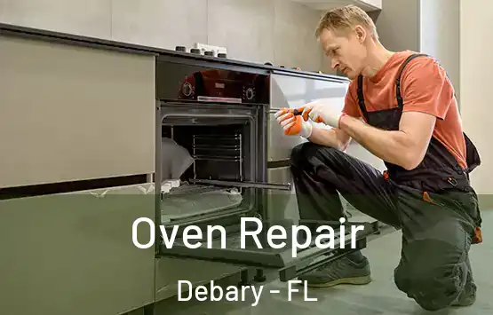  Oven Repair Debary - FL