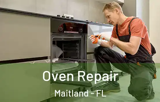  Oven Repair Maitland - FL