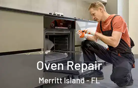  Oven Repair Merritt Island - FL